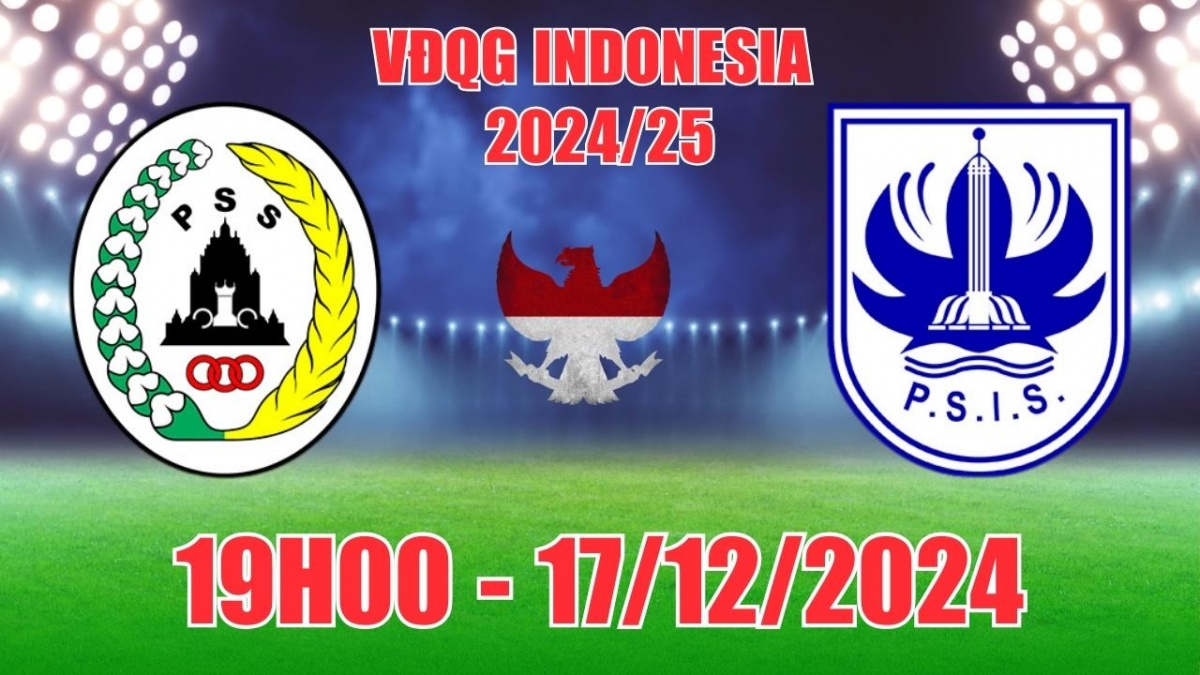 Nhận định kèo, soi tỷ lệ PSS Sleman vs PSIS Semarang 19h00 ngày 17/12, VĐQG Indonesia 2024/25