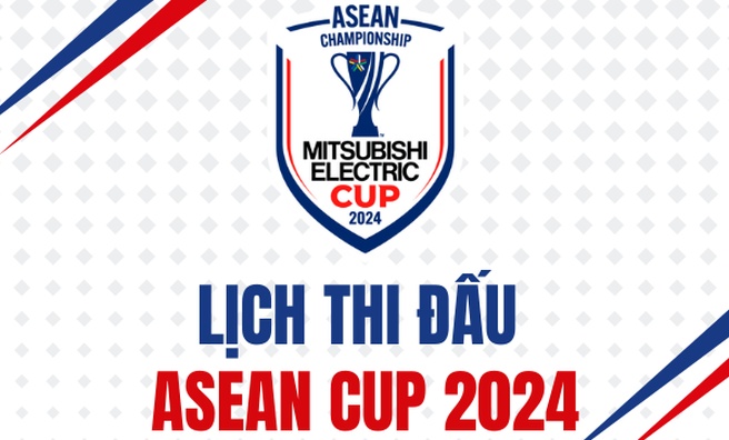 Lịch thi đấu AFF Cup 2024 hôm nay 17/12/2024: Campuchia vs Đông Timor; Singapore vs Thái Lan