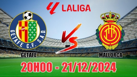 Soi tỷ lệ, nhận định Getafe vs Mallorca (20h00, 21/12), vòng 18 La Liga: Chủ nhà thắng tối thiểu