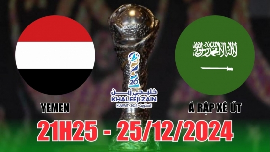 Nhận định Yemen vs Ả Rập Xê Út (21h25, 25/12) bóng đá Vịnh Ba Tư Gulf Cup: Saudi Arabia thắng dễ