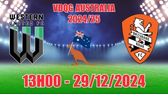 Nhận định Western United vs Brisbane Roar (13h00, 29/12) bóng đá VĐQG Australia: Chủ nhà thắng đậm