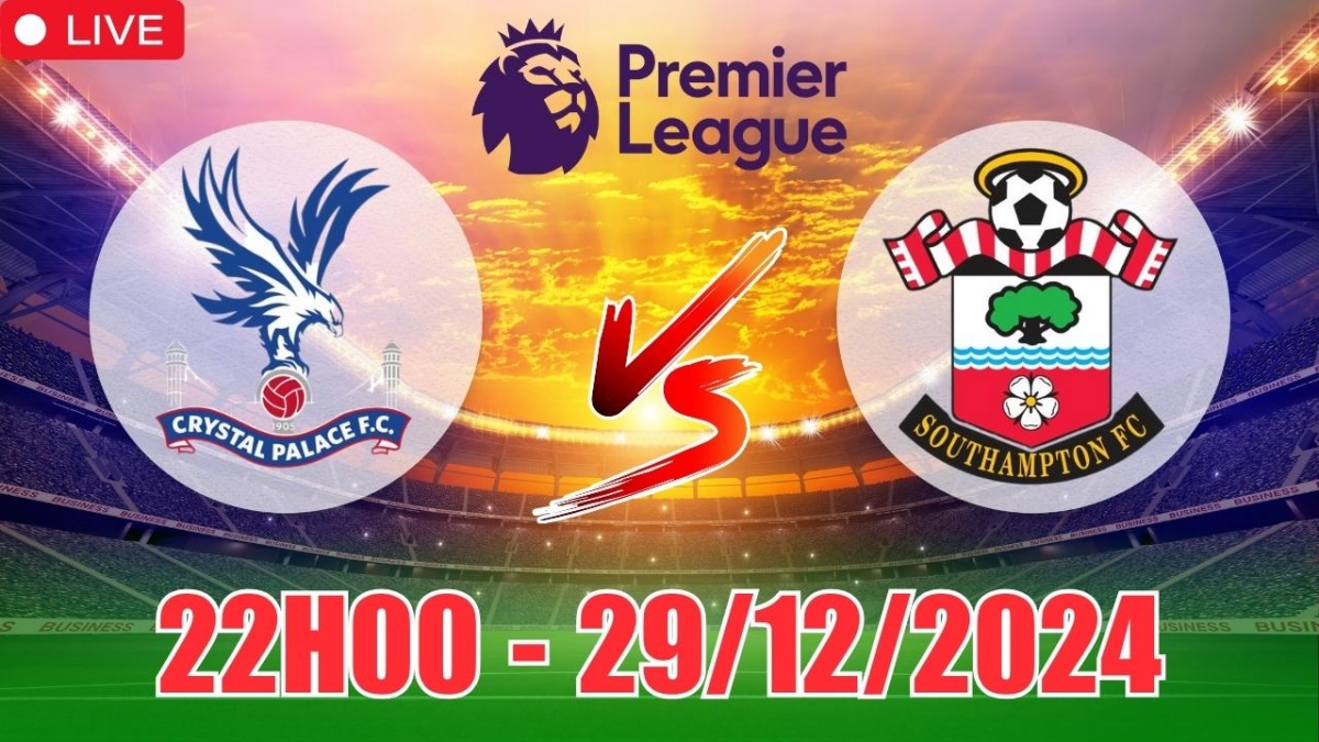 Nhận định, soi tỷ lệ Crystal Palace vs Southampton (22h00, 29/12) bóng đá Ngoại hạng Anh vòng 19 2024/25