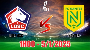 Nhận định, soi tỷ lệ Lille vs Nantes (1h00, 5/1/2025) bóng đá Ligue 1 Pháp: Thắng sát nút cho Lille