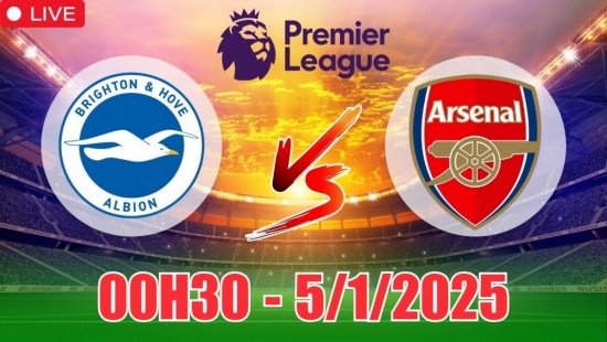 Nhận định bóng đá Brighton vs Arsenal (00h30, 5/1) vòng 20 Ngoại hạng Anh: Pháo thủ vượt khó