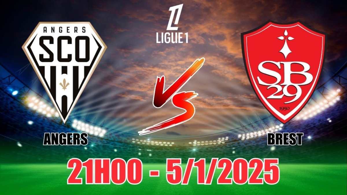 Nhận định, soi tỷ lệ Angers vs Brest 21h00 ngày 5/1, bóng đá Ligue 1 Pháp 2024/25