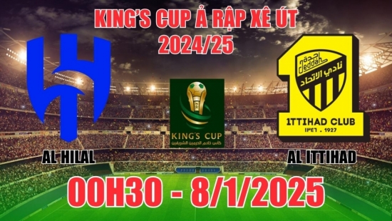 Nhận định Al Hilal vs Al Ittihad (00h30, 8/1) bóng đá King’s Cup Ả Rập Xê Út: Vé đi tiếp trong tầm tay Hilal