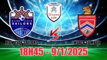 Nhận định Lion City Sailors vs Kuala Lumpur City (18h45, 9/1) bóng đá ASEAN Club Championship 2025: Bùng nổ bàn thắng