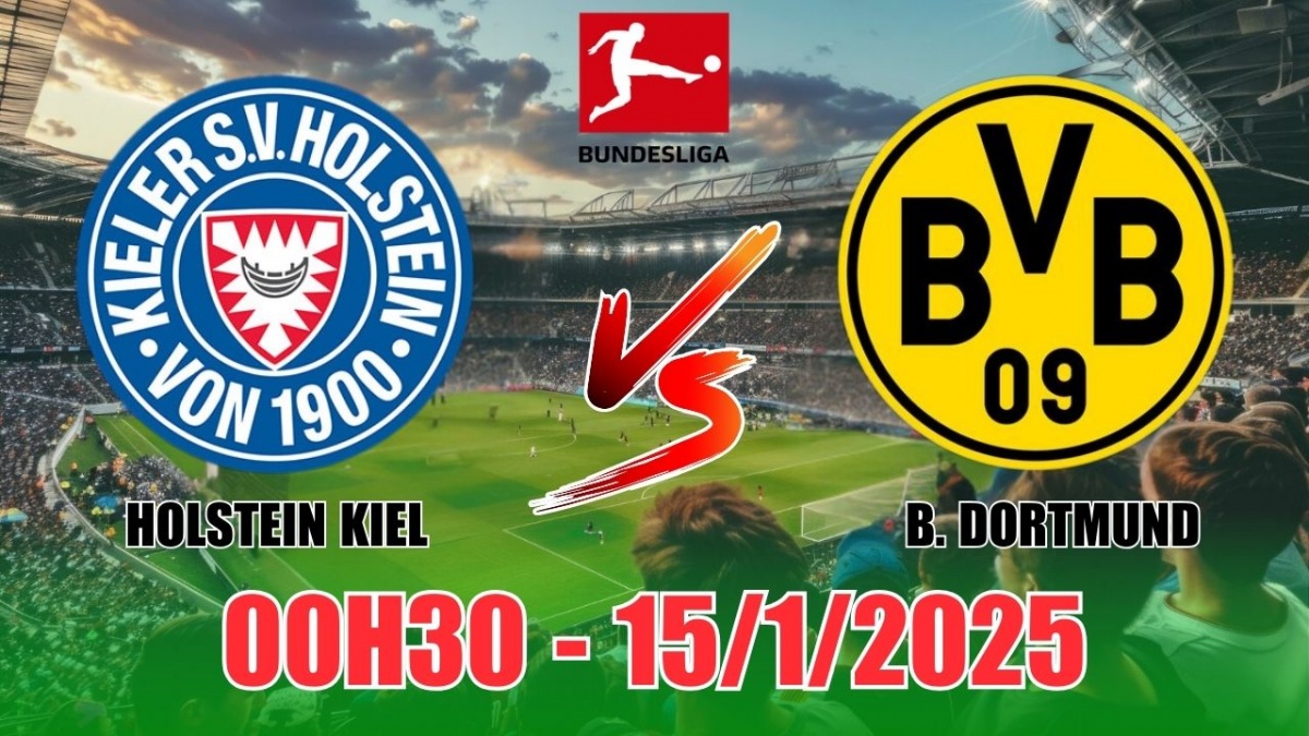 Nhận định, soi tỷ lệ Holstein Kiel vs Borussia Dortmund (00h30, 15/1) bóng đá Bundesliga 2025