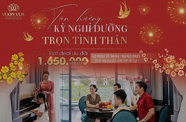 Đón Tết Nguyên đán 2025 rực rỡ tại Vườn Vua Resort & Villas: Kỳ nghỉ dưỡng trọn tình thân