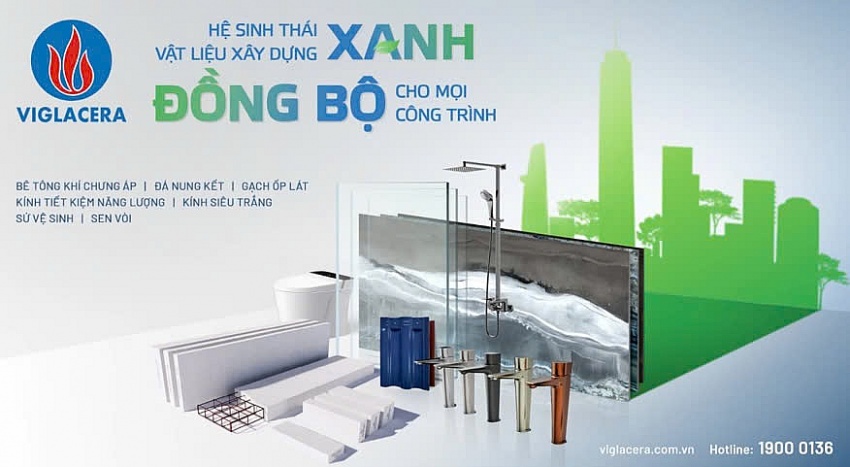 Hệ sinh thái sản phẩm xanh của Viglacera