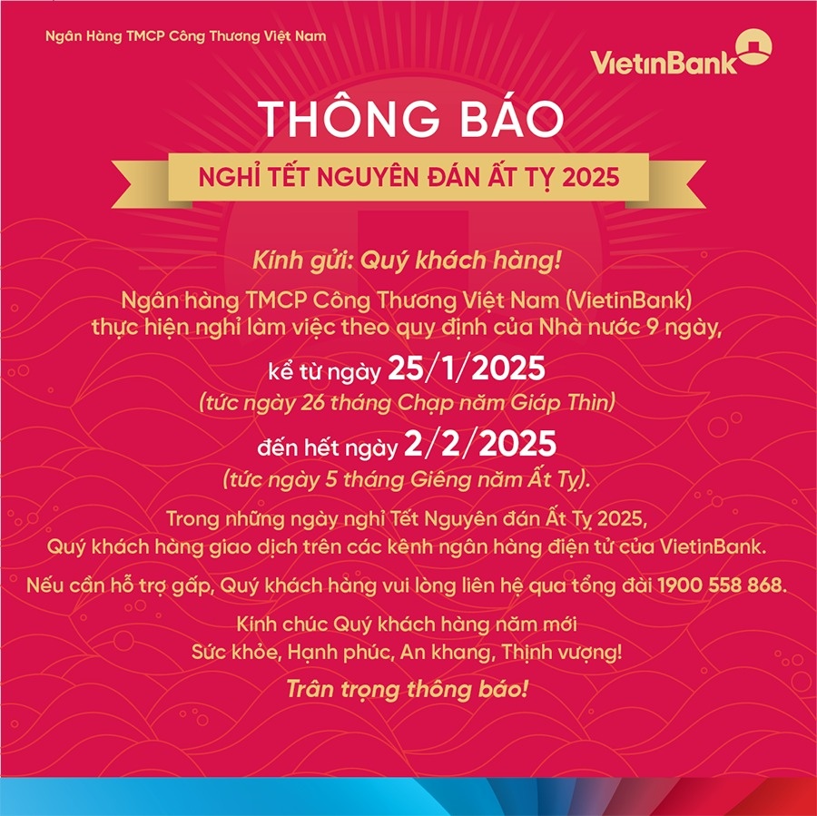 VietinBank thông báo lịch nghỉ Tết Ất Tỵ 2025