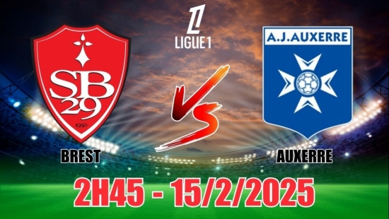 Nhận định Brest vs Auxerre (2h45, 15/2) bóng đá Ligue 1 Pháp: Chủ nhà thắng chật vật