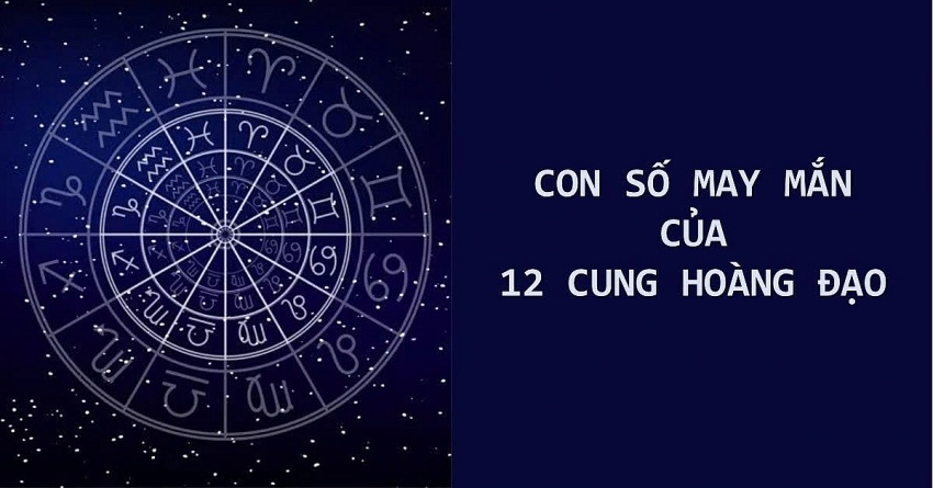 Tử vi ngày 17/2: Con số may mắn của 12 cung hoàng đạo đón lộc trời, vàng bạc đầy nhà