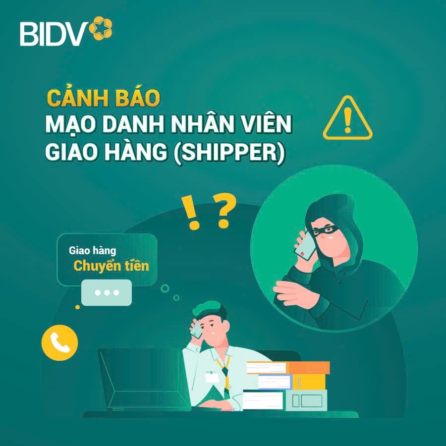 BIDV cảnh báo nguy cơ mất tiền vì shipper 