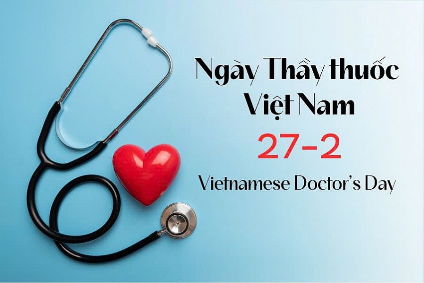 Nguồn gốc lịch sử và ý nghĩa ngày Thầy thuốc Việt Nam 27/2