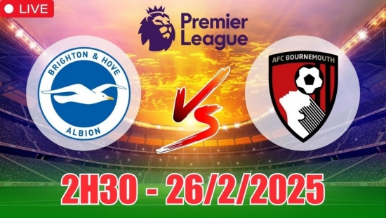 Nhận định Brighton vs Bournemouth (2h30, 26/2) Ngoại hạng Anh 2024/25: Bùng nổ bàn thắng