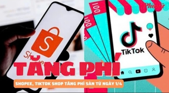 Sàn thương mại điện tử Shopee, TikTok Shop tăng phí "chóng mặt", Bộ Công Thương vào cuộc