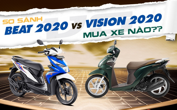 Nên mua Honda Vision 2020 hay Honda Beat 2020?
