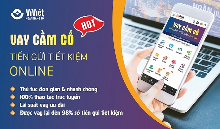 Ví Việt cập nhật tính năng mới cho dịch vụ Vay cầm cố tiền gửi tiết kiệm