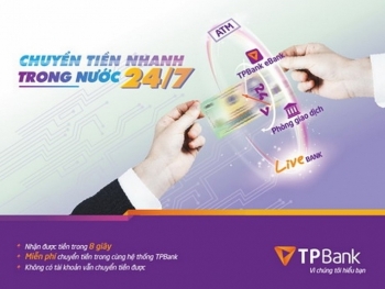 Chuyển tiền nhanh 24/7 vừa siêu tốc vừa miễn phí cùng TPBank