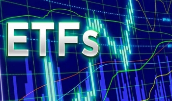 Các quỹ ETFs đổi vào thị trường hơn 200 triệu USD