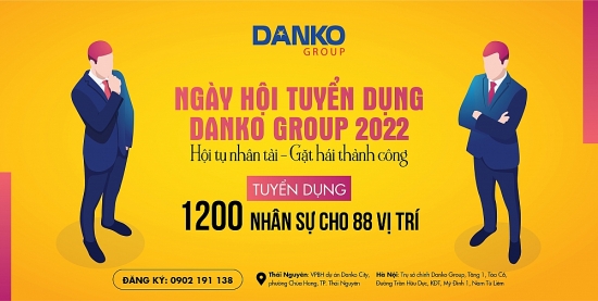 Danko Group tìm kiếm nhân tài với chế độ đãi ngộ hấp dẫn