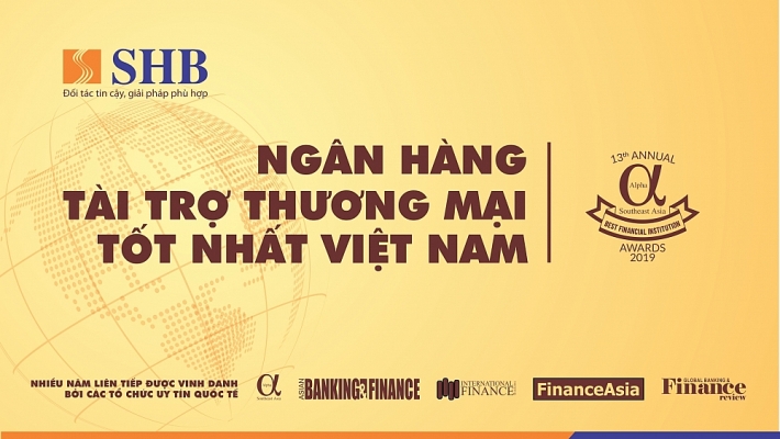 shb tiep tuc duoc vinh danh la ngan hang tai tro thuong mai tot nhat viet nam