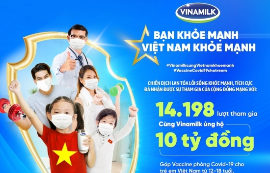 Thông điệp “Bạn khỏe mạnh, Việt Nam khỏe mạnh” được lan tỏa, cùng góp 10 tỷ đồng mua Vaccine cho trẻ em Việt Nam