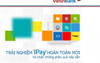 VietinBank iPay – Chỉ cần một “chạm” là tới