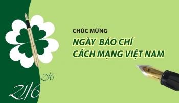 Những lời chúc  hay và ý nghĩa nhất nhân ngày Báo chí Cách mạng Việt Nam 21/6