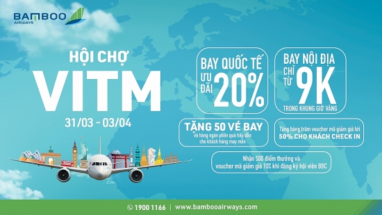 Sắp có gian hàng Bamboo Airways với hàng ngàn ưu đãi bùng nổ tại VITM 2022