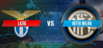 Bóng đá Ý 2019/20: Lazio vs Inter Milan (2h45 ngày 17/2)
