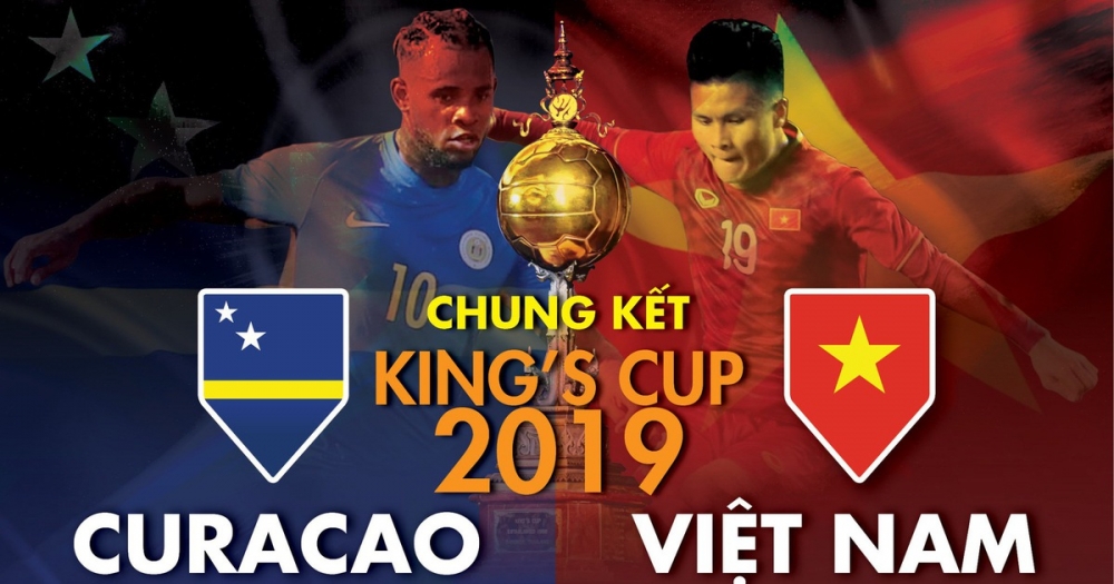 bong da kings cup 2019 link xem truc tiep viet nam vs curacao chung ket 19h45 ngay 0806