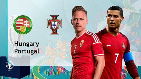 Bóng đá Euro 2021: Hungary vs Bồ Đào Nha (23h00 ngày 15/06)