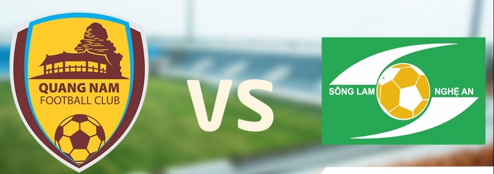 Quảng Nam vs Sông Lam Nghệ An, 17h00 ngày 5/7, bóng đá V League 2020