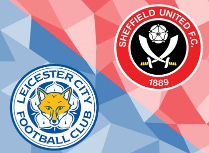 Leicester City vs Sheffield United, 00h00 ngày 17/7 - bóng đá Ngoại hạng Anh 2020