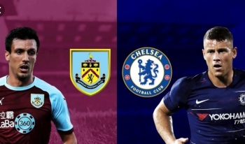 Bóng đá Ngoại hạng Anh 2019/2020: Burnley vs Chelsea (VÒNG 10 - 23h30 ngày 26/10)