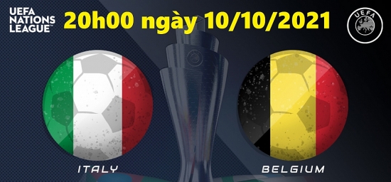 Xem bóng đá Ý vs Bỉ 20h00 ngày 10/10/2021, tranh hạng 3 UEFA Nations League