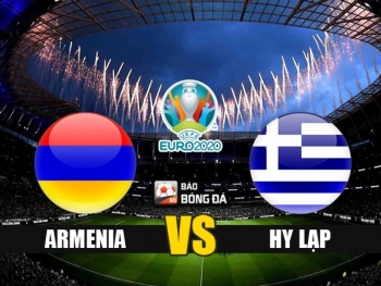 Bóng đá VL Euro 2020: Armenia vs Hy Lạp (00h00 ngày 16/11)