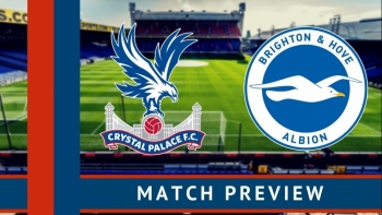 Bóng đá Ngoại hạng Anh: Crystal Palace vs Brighton (2h45 ngày 17/12)