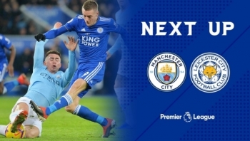 Bóng đá Ngoại hạng Anh: Man City vs Leicester (00h30 ngày 22/12)