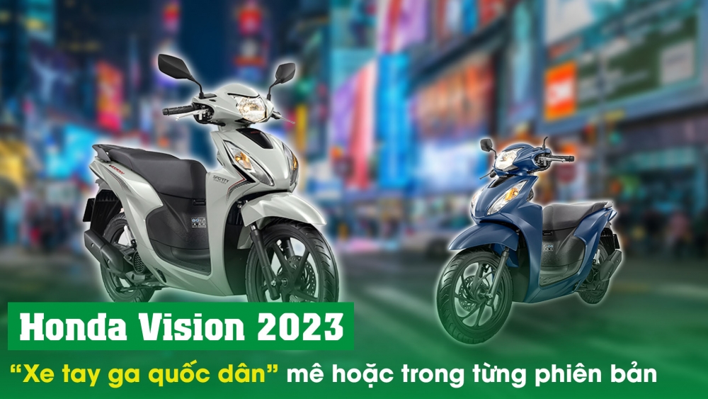 Giải mã "độ hot" của Honda Vision 2023