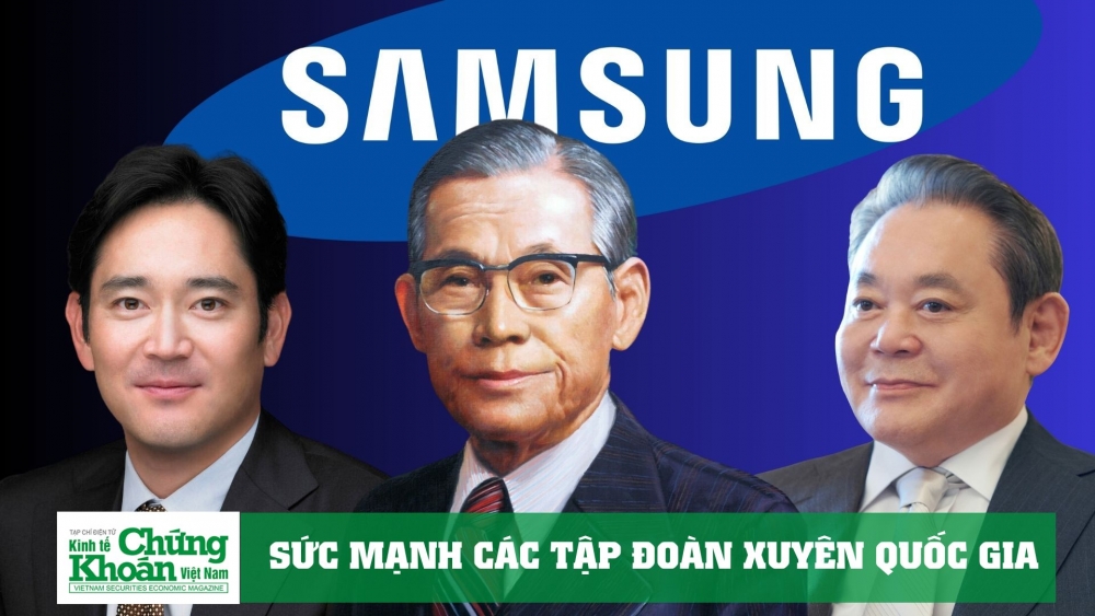 SỨC MẠNH CÁC TẬP ĐOÀN XUYÊN QUỐC GIA: Samsung – niềm kiêu hãnh của Hàn Quốc