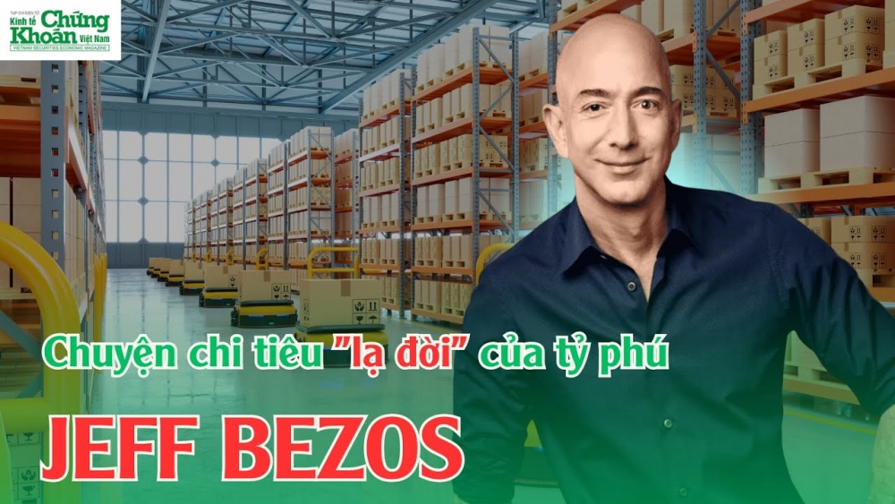 Chuyện chi tiêu "lạ đời" của tỷ phú  Jeff Bezos | GIỚI THƯỢNG LƯU | KTCK