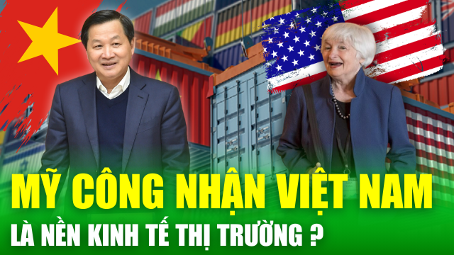 Mỹ công nhận Việt Nam là nền kinh tế thị trường sẽ mang lại lợi ích cho cả hai nước| Tin nóng 24h