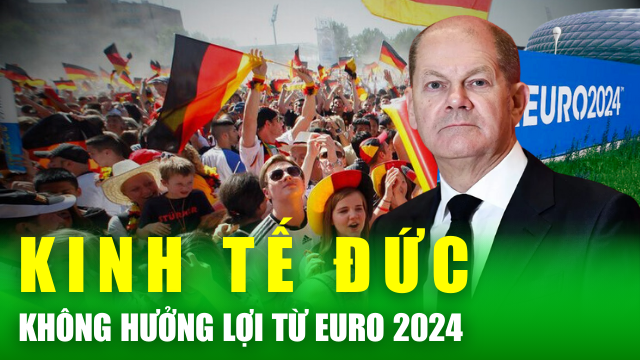 Tin nóng 24h: EURO 2024 - Kinh tế Đức không mong đợi "câu chuyện cổ tích mùa Hè"