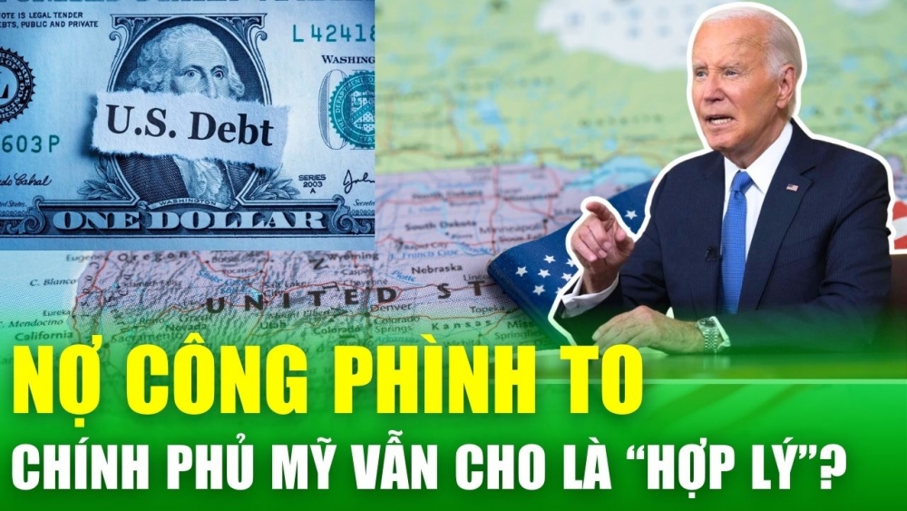 Tin nóng 24h: Bong bóng nợ công "phình to" vượt 35.000 tỷ USD, chính phủ Mỹ vẫn cho là “hợp lý”?