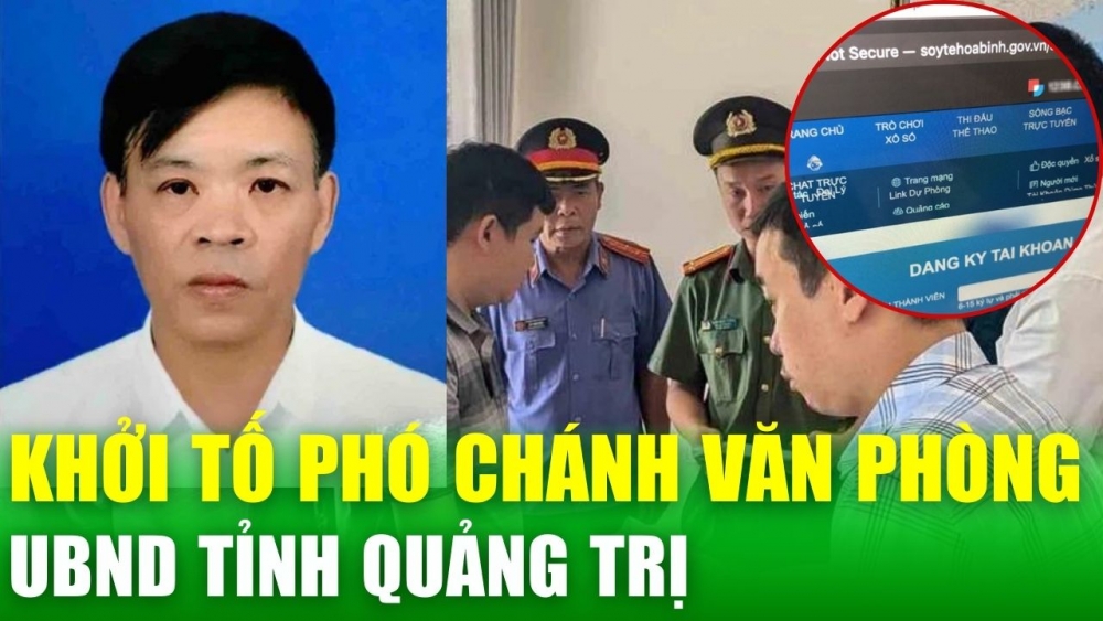 Bắt Phó chánh Văn phòng UBND tỉnh Quảng Trị do chèn link cờ bạc vào website cơ quan nhà nước