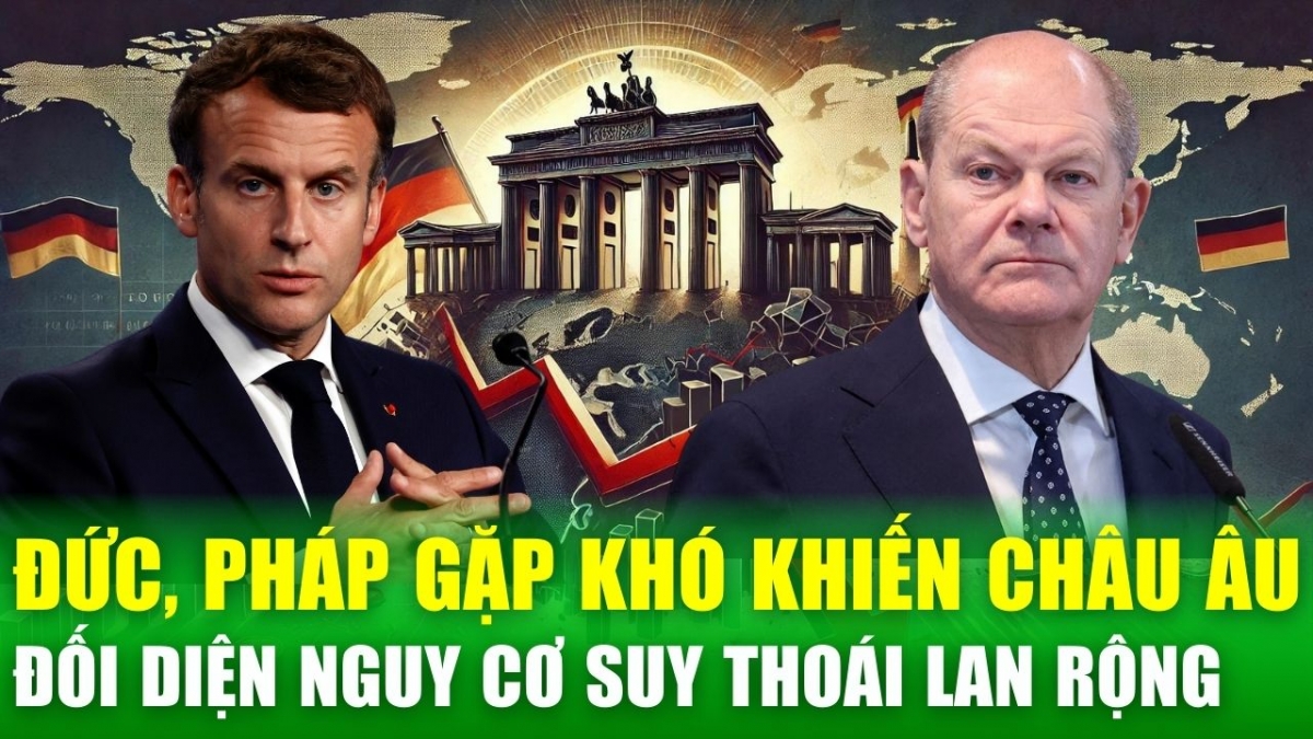 Nguy cơ suy thoái kinh tế lan rộng khắp châu Âu, 2 "ông lớn" Đức và Pháp chìm sâu trong khủng hoảng