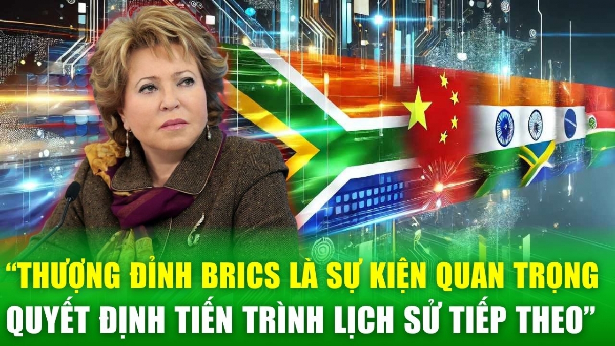 Không phải bầu cử Mỹ, thượng đỉnh BRICS mới là sự kiện quan trọng nhất 2024